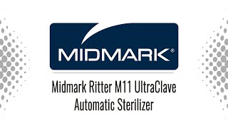 Midmark Ritter M11 UltraClave Automatic Sterilizer · Medical Equipment Sales amp Repair [upl. by Pelagi152]