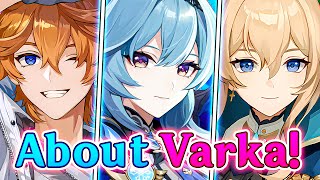 Grand Master Varka Every Voice line About Him  ft Eula Childe Jean Kaeya  Genshin Impact [upl. by Astra]