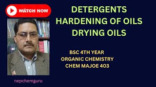 detergentshardeningofoilsdryingoilsbsc4thyearorganicchemistrymajor403lipids [upl. by Linden]