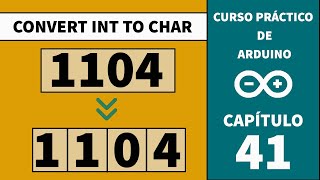 ADC41  Integer to char  Arduino [upl. by Acitel]