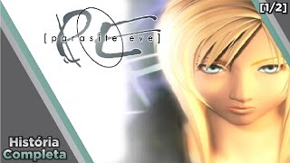 Parasite Eve Saga  História Completa  Parte 1  Parasite Eve 12 [upl. by Tabbitha845]