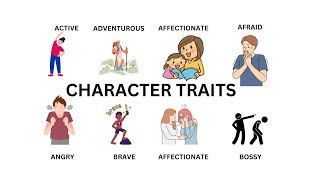 Lesson 1 Character Traits  Describe Your Character and Personality in English  Vocabulary [upl. by Kingston]