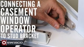 Connecting a casement window operator to stud bracket [upl. by Callery]