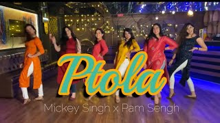 PTOLA  Mickey Singh X Pam Sengh  BHANGRA BY GIRLS  DANCE COVER  SWING IT WITH ANU [upl. by Gilly]