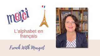 French With Margot  The French Alphabet  LAlphabet français [upl. by Giverin]