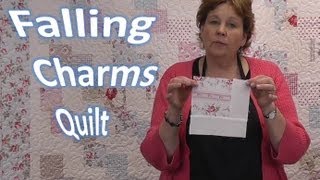 Falling Charms Quilt Tutorial  Quilting With Charm Packs [upl. by Felt]