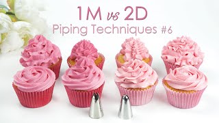 1M vs 2D  Comparing Piping Tips  Cupcake Piping Tip Techniques Tutorial [upl. by Sitarski]