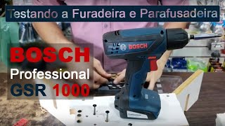 Furadeira e Parafusadeira Professional GSR 1000 Bosch Testando Pontos Negativos e Positivos [upl. by Gabriele]