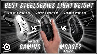 BEST Steelseries Gaming Mouse  Aerox 3  Aerox 5  Aerox 9 Ultra Lightweight Mice Review [upl. by Calida]