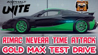 Asphalt UNITE  RIMAC NEVERA TIME ATTACK  EXCLUSIVE Gold Max Test  Touchdrive 🔥 [upl. by Ynnohj]