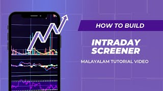 Build a Intraday Screener for identifying shares for Intraday Trades [upl. by Rumpf]