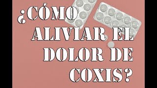 Cómo aliviar el dolor de coxis 3 métodos de diagnosis y tratamiento para el dolor de coxis [upl. by Davina]