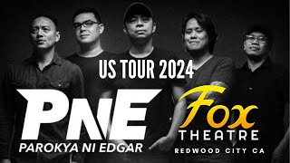 Parokya Ni Edgar  Full Concert  Live  US Tour 2024  Fox Theatre  Redwood City Ca 2424 [upl. by Aisenat]