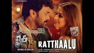 Ratthaalu Full Song With Lyrics  Khaidi No 150  Chiranjeevi Kajal  Devi Sri Prasad [upl. by Parrish928]