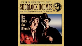 Der Stein des Himmels Sherlock Holmes Hörbuch [upl. by Ative]