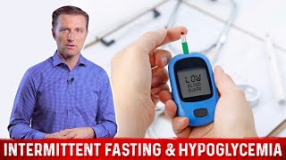 Intermittent Fasting amp Hypoglycemia Symptoms – DrBerg [upl. by Mw]