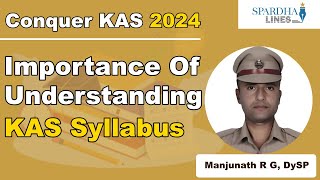 Understand Complete KAS Syllabus Before Taking KAS 2024  KAS 2024 Syllabus [upl. by Pennie737]