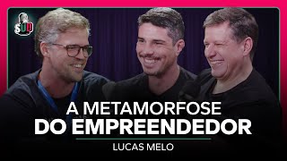 EP 138  A metamorfose forçada ou não do empreendedor  Lucas Melo [upl. by Anihpesoj]