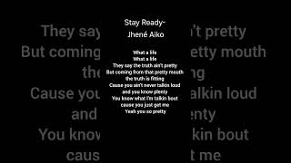 Stay Ready Jhené Aiko songlyrics music stayready jhenéaiko lyrics songlyrics [upl. by Asa]