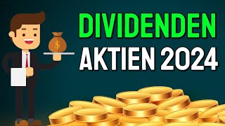 MEINE TOP 5 DIVIDENDEN AKTIEN 2024 🤑💰📈 [upl. by Ahseuqal]