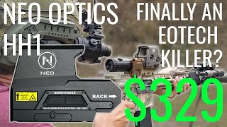 Neo Optics HH1  NVG Compatible under 320 Eotech EXP3 Killer Holographic Sight [upl. by Twila29]