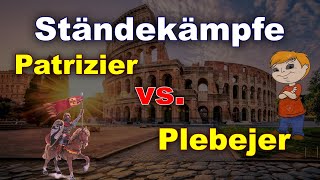 Ständekämpfe in Rom I Patrizier vs Plebejer [upl. by Downes]