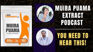 Experts Share Top Muira Puama Extract Powder Benefits [upl. by Eisak]