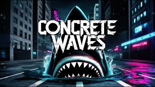 Shark Attack  Concrete Waves [upl. by Noryak]