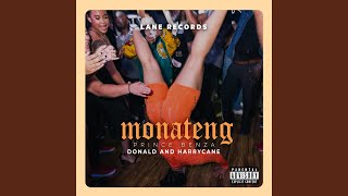 Monateng feat Harry Cane [upl. by Herriott]