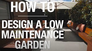 How to Design a LowMaintenance Garden  Bunnings Warehouse [upl. by Einnob]