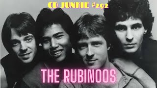 CD JUNKIE 292 THE RUBINOOS  The Greatest POWER POP Band of All Time [upl. by Cinimmod]