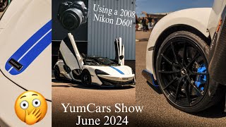 Using an Old Nikon D60 at YumCars  June 2024 [upl. by Tiffy]