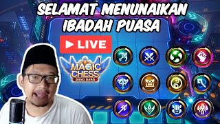 SETUJU LIVE MAGIC CHESS SAMPE SAUR [upl. by Altis973]