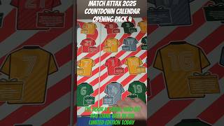 MATCH ATTAX 2025 COUNTDOWN CALENDAR OPENING PACK 4 topps matchattax youtubecreatorcommunity [upl. by Reginnej366]