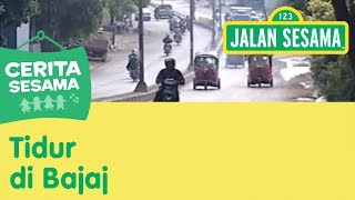 Jalan Sesama Tidur Di Bajaj [upl. by Harutek]