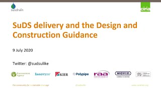 SuDS delivery and the Design and Construction Guidance [upl. by Rea]