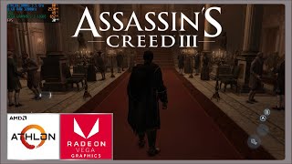 Assassins Creed 3  Athlon 3000G  Radeon Vega Graphics 3  8GB RAM  Gameplay Español [upl. by Lednor]