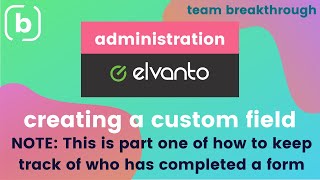 Elvanto ADMINISTRATION  Creating Custom Fields [upl. by Orian449]