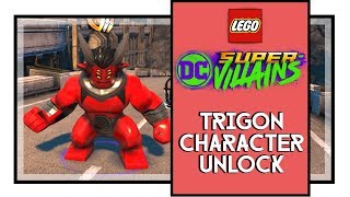 LEGO DC Super Villains Revitalising Relics Mission Trigon Character Unlock [upl. by Pacificia]