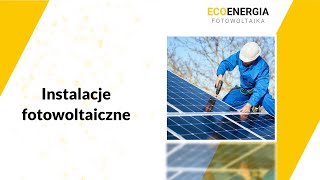 Fotowoltaika Wyszków Eco Energia [upl. by Nadirehs]