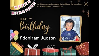 ADONIRAM JUDSONS 1st Birthday Thanksgiving Prayer [upl. by Ahcarb756]