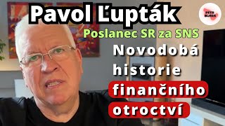 Pavol Ľupták o lásce k financování válek které se vedou tisíce kilometrů daleko Dáme si to znovu [upl. by Ynaffyt]