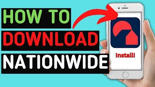 How to download Nationwide Banking App  How to Install Nationwide Banking App  Latest Tutorial [upl. by Jp727]