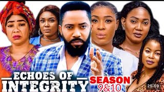 ECHOES OF INTEGRITY SEASON 9amp10 NEW MOVIE 2024 LATEST NIGERIAN NOLLYWOOD MOVIE [upl. by Lindsley]