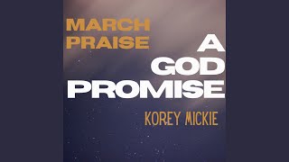 March Praise A God Promise [upl. by Lem]