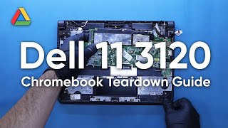 Dell 11 3120  Chromebook Teardown Guide [upl. by Charlene]