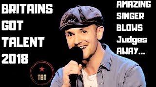 BRITAINS GOT TALENT 2018 AMAZING SINGER BLOWS judges AWAY ZandarMile Music Gautier Abadie [upl. by Narut]