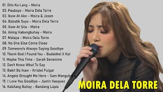 MOIRA DELA TORRE  BEST HITS 2023 NONSTOP PLAYLIST [upl. by Schriever]