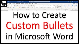 How to Create Custom Bullets in Microsoft Word [upl. by Elleirua]