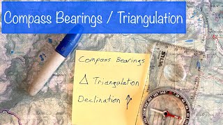 DECLINATION BEARINGS and TRIANGULATION  Navigation 6 of 11 [upl. by Alacim]